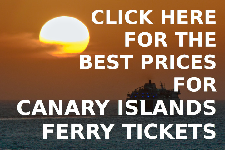 CLICK HERE FOR THE BEST PRICES FOR CANARY ISLANDS FERRY TICKETS